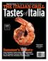 Tastes of Italia THE ITALIAN GRILL. Summer s Bounty. Special Issue: The Home Cook s Backyard Guide