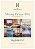 Meeting Package 2016 PLATINUM & GOLD BOOK YOUR STAY AT HERMITAGE.CO.ID