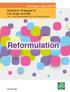 Reformulation. Reduction Strategies for Fat, Sugar and Salt. DLG Expert report 4/2018. Part 3 Multi-modal perceptions and cross-modal interactions