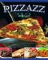 Four Meat 12 Pizza #15 $12.00 Mega Deluxe 12 Pizza Mega Pizza de Lujo #14 $12.00 Garlic Chicken Alfredo 12 Pizza Sausage & Pepperoni