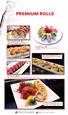 PREMIUM ROLLS. NEW YORK NEW YORK 13 Shrimp Tempura, Avocado, & Kani-Kama Crab Inside, Covered with Beef Tataki & Ponzu Sauce.