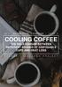 COOLING COFFEE THE RELATIONSHIP BETWEEN DIFFERENT BRANDS OF DISPOSABLE CUPS AND HEAT LOSS