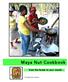 Maya Nut Cookbook. from the forest to your mouth. The Maya Nut Institute