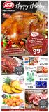 Happy Holidays 2/ $ 4 2/5.50 2/ $ ea 67 % 21 days SAVE. Marbling. Frozen Grade A Young BC Turkeys. Limit 1 per household.