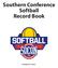 Southern Conference Softball Record Book