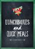 LUNCHBOXES QUICK MEALS