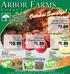 Arbor Farms 5/ $ Amish Chicken Drums & Thighs. Rib-Eye Steaks. Bartlett Pears $ Michigan Organic Apples.