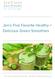 Jen s Five Favorite Healthy + Delicious Green Smoothies