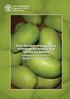 Post-harvest management of mango for quality and safety assurance. Guidance for horticultural supply chain stakeholders