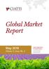 Global Market Report. May Volume 9, Issue No. 5. Ciatti Global Wine & Grape Brokers. Photo: Ciatti.com. Photo: Ciatti.com