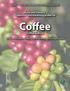 Coffee. Farm and Forestry Production and Marketing profile for. (Coffea arabica) By Virginia Easton Smith, Shawn Steiman, and Craig Elevitch