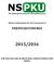 2015/2016 PHENYLKETONURIA. The National Society for Phenylketonuria. Dietary Information for the Treatment of