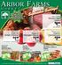 Arbor Farms 3/ $ 4 2/ $ 6. Ground Beef Sirloin. Cut-Up Amish Chicken. Organic. Organic. Cantaloupes. Michigan Apples. Organic.