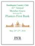 Doublegate Country Club 41 st Annual Member-Guest Sponsored By: Planters First Bank