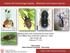 Eastern NY Entomology Update: Materials and Invasive Species
