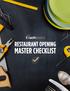 To download the editable Excel file of the Restaurant Opening Master Checklist click here.