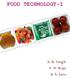 FOOD TECHNOLOGY-I. A. K. Singh P. N. Raju & A. Jana