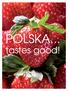 POLSKA... tastes good!