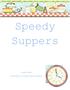 Speedy Suppers. Connie Moyers. Roosevelt Co. Extension Home Economist