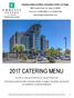 2017 CATERING MENU. Embassy Suites by Hilton Convention Center Las Vegas
