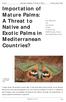 Importation of Mature Palms: A Threat to Native and Exotic Palms in Mediterranean Countries?