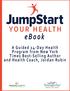 Get$Ready$t0$JumpStart$Your$Health!$