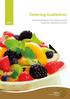Catering Guidelines. Recommendations for Implementing Healthier Catering Practices