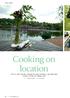Cooking on location. Down by the riverside the place to relax and enjoy a gourmet meal courtesy of Stewart Collingswood.