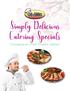 Simply Delicious Catering Specials. Chicagoland s Most Trusted Caterer!