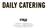 DAILY CATERING. (03) / catering.streat.com.au 66 Cromwell Street, Collingwood VIC 3066