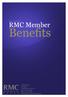 Your Guide To RMC Member Benefits 55 West Street Chichester West Sussex, PO19 1RU Tel: Mob: