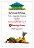 Annual Show. Fruit & Vegetable Schedule. Sarina Community Bank Branch. Major Sponsor