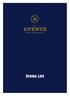 Welcome to The Avenue We aim to provide a combination of great food and the best selection of drinks to accompany your meal. Our wine range changes