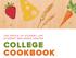 THE OFFICE OF STUDENT LIFE STUDENT WELLNESS CENTER COLLEGE COOKBOOK