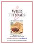 IN THE KITCHEN. Wild Thymes Farm, Inc. 245 County Route 351, Medusa, NY FOR MORE RECIPES VISIT US AT