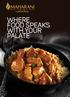 WHERE FOOD SPEAKS WITH YOUR PALATE