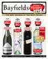 $16.89 $9.89 $8.89 FREE BONUS BAYFIELDS 40TH ANNIVERSARY BEER GLASS WITH EVERY C A S E OF JAMES SQUIRE! BONUS BOTTLE WITH EVERY DOZEN!
