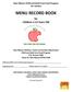 New Mexico Child and Adult Care Food Program For Centers MENU RECORD BOOK. for Children 1-12 Years Old