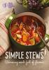 Thank you for choosing World Cancer Research Fund s cookbook, Simple Stews.