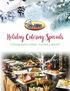 Holiday Catering Specials. Chicagoland s Most Trusted Caterer!
