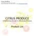 CITRUS PRODUCE A Refreshing Answer to Wholesale Produce