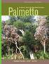 Palmetto. The Quarterly Journal of the Florida Native Plant Society. Micropropagation of Florida Ziziphus Laurel Wilt Fox-tail Millets