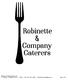 Robinette & Company Caterers, Inc. 216 Kirby Seabrook, Texas TEL: (281) Page 1 of 5