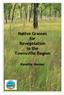 Native Grasses for Revegetation in the Townsville Region. Nanette Hooker