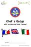 Chef's Badge with an international flavour! Your Name: