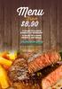 Menu $8.90. From 11.30AM TO 8.30PM SUNDAY TO THURSDAY 11.30AM TO 9.00PM FRIDAY & SATURDAY. Terms and conditions apply