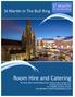 Room Hire and Catering. St Martin in The Bull Ring