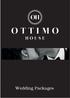Ottimo House. Where unforgettable memories are created.