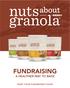 A HEALTHIER WAY TO RAISE START YOUR FUNDRAISER TODAY!