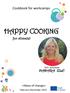 Cookbook for workcamps HAPPY COOKING. for climate! EVS volunteer MADARA ZILE. «Wave of change»